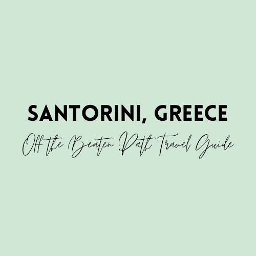 Best of Santorini in 2 Days